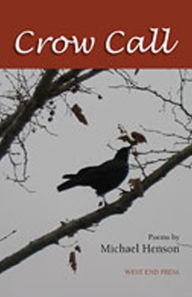 Title: Crow Call, Author: Michael Henson