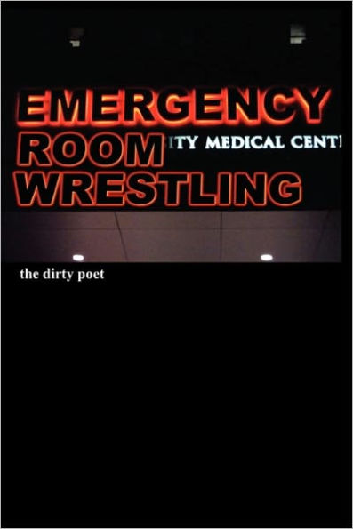 Emergency Room Wrestling