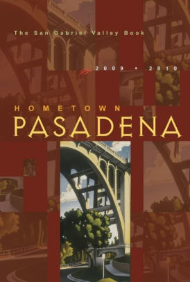 Hometown Pasadena 2009 2010 By Colleen Dunn Bates Paperback