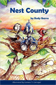 Title: Nest County, Author: Rudy Ibarra