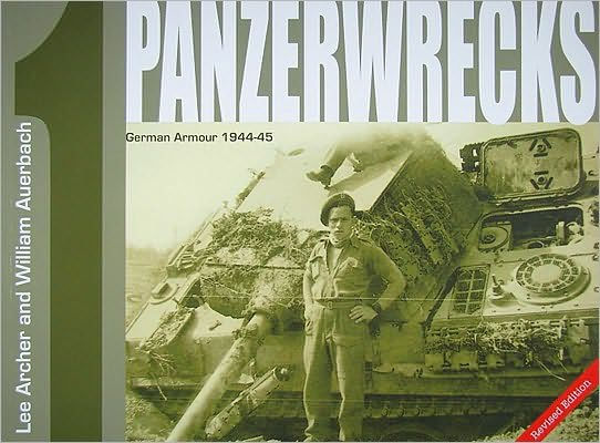 Panzerwrecks 1: German Armor 1944-45