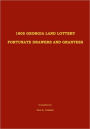 1805 Georgia Land Lottery Fortunate Drawers and Grantees