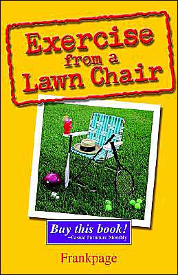 Exercise From A Lawn Chair