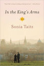 In the King's Arms: A Novel