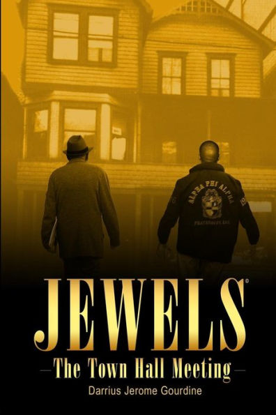 Jewels: The Town Hall Meeting