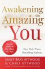 Awakening the Amazing in You: How to Thrive in the Midst of Crisis