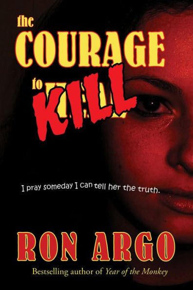 The Courage to Kill