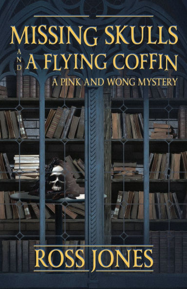 Missing Skulls and a Flying Coffin: Pink Wong Mystery