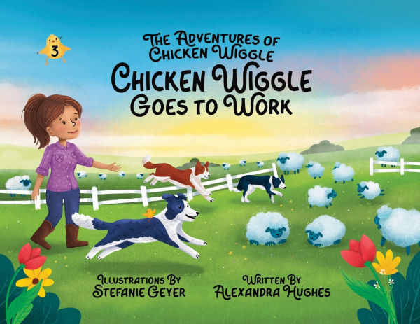 Adventures of Chicken Wiggle: Wiggle Goes to Work