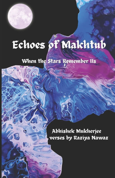 Echoes of Makhtub: When the Stars Remember Us