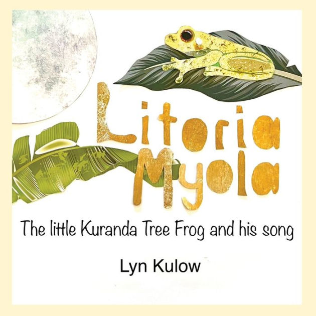 Litoria Myola: Litoria Myola - the little Kuranda Tree Frog and his ...