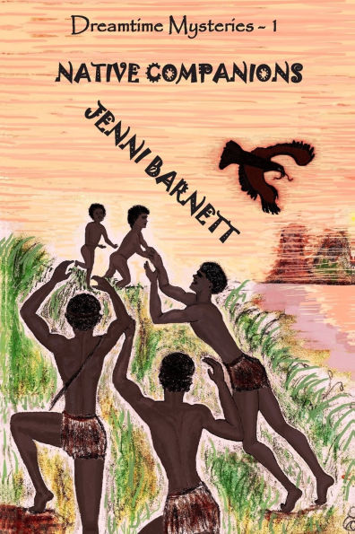 Native Companions: Dreamtime Mysteries