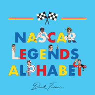 Title: NASCAR Legends Alphabet, Author: Beck Feiner