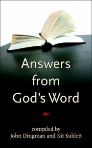 Title: Answers From God's Word, Author: John Dingman