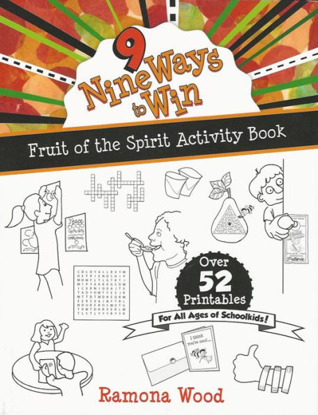 Nine Ways to Win: Fruit of the Spirit Activity Book