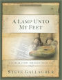 A Lamp Unto My Feet: A 12Week Study Through Psalm 119