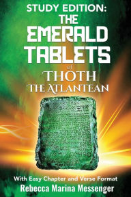 Title: Study Edition The Emerald Tablets of Thoth The Atlantean, Author: Rebecca Marina Messenger