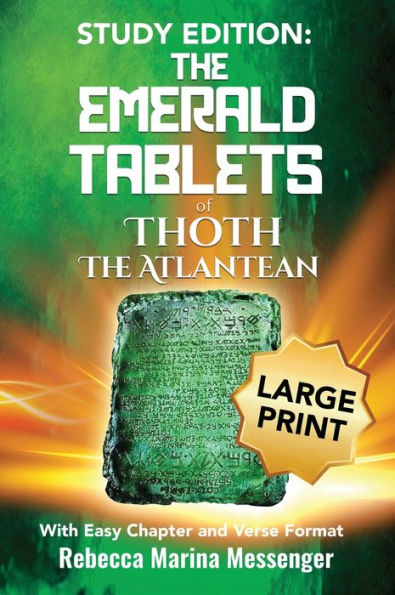 Study Edition The Emerald Tablets of Thoth The Atlantean: With Easy Chapter and Verse Format