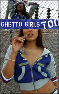 Title: Ghetto Girls Too, Author: Anthony Whyte