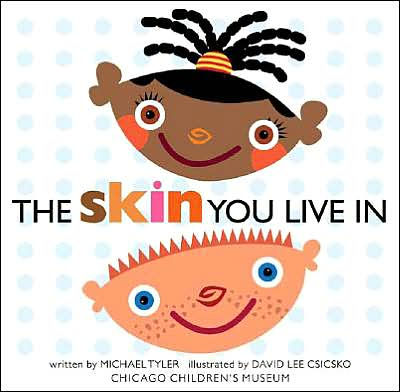The Skin You Live