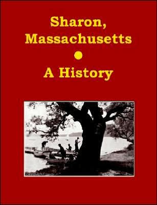 Sharon, Massachusetts - A History