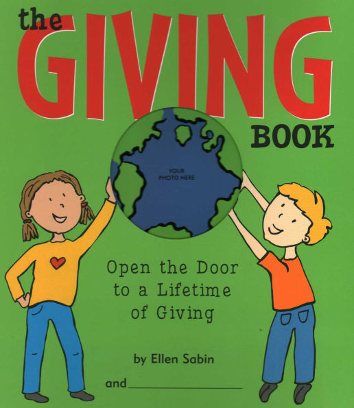 Giving Book: Open the Door to a Lifetime of Giving