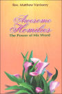 Awesome Homilies: The Power of His Word