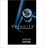 Velocity: From the Front Line to the Bottom Line