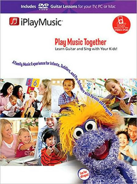 Play Music Together Book and Dvd Combo: Learn Guitar and Sing with Your Kids!