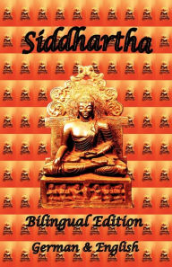 Title: Siddhartha - Bilingual Edition, German & English, Author: Hermann Hesse