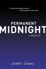 Permanent Midnight: A Memoir