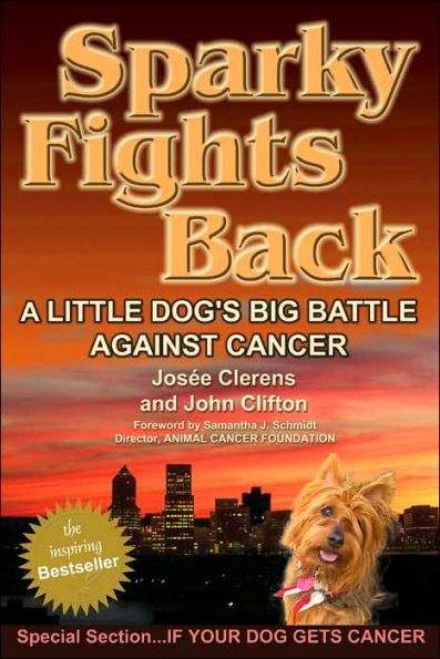 Sparky Fights Back: A Little Dog's Big Battle Against Cancer