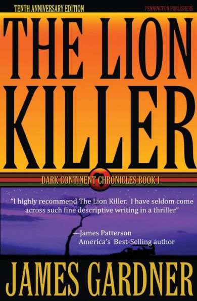 The Lion Killer: Tenth Anniversary Edition