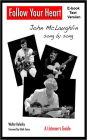 Follow Your Heart: John McLaughlin song by song