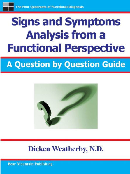 Signs and Symptoms Analysis from a Functional Perspective / Edition 2