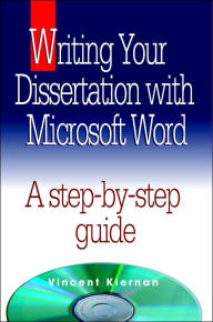 Title: Writing Your Dissertation with Microsoft Word, Author: Vincent Kiernan