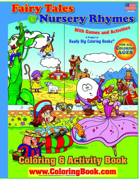 Big Book of Fairy Tales & Nursery Rhymes Coloring Book