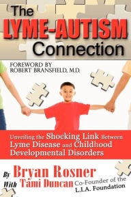 Title: The Lyme-Autism Connection, Author: Tami Duncan