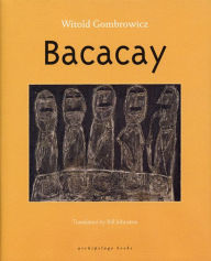 Title: Bacacay, Author: Witold Gombrowicz