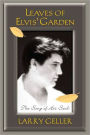 Leaves of Elvis' Garden