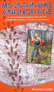 Title: Mountain Bike Anchorage, Author: Rosemary Austin