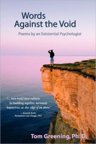 Title: Words Against The Void, Author: Tom Greening