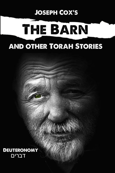 The Barn: and Other Torah Stories