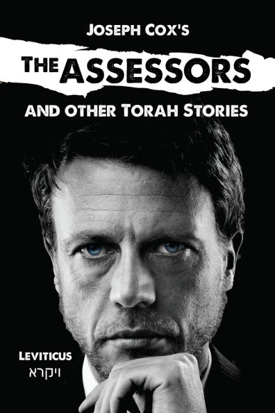 The Assessors: And other Torah Stories