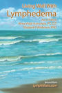 Living Well with Lymphedema