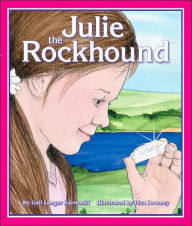 Title: Julie the Rockhound, Author: Gail Langer Karwoski