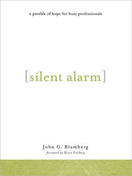 Title: Silent Alarm, Author: John Blumberg