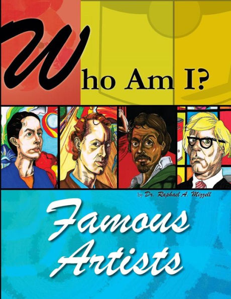 Who Am I?: Famous Artists