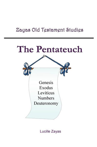 Pentateuch: Zayas Old Testatment Series