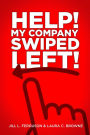 Help! My Company Swiped Left!